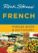 Rick Steves' French Phrase Book &amp; Dictionary