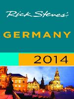 Rick Steves' Germany 2014