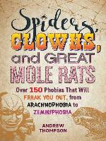 Spiders, Clowns and Great Mole Rats