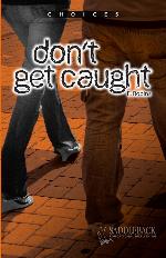 Don't Get Caught