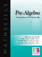 Pre-Algebra: Inequalities and Polynomials