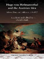 Hugo von Hofmannsthal and the Austrian Idea