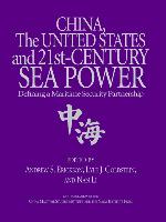 China, the United States, and 21st-Century Sea Power