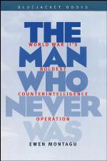 The Man Who Never Was