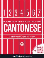 Ultimate Getting Started with Cantonese
