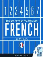Ultimate Getting Started with French