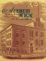 A Profile in Alternative Medicine