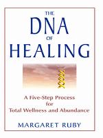 The DNA of Healing