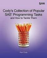 Cody's Collection of Popular SAS Programming Tasks and How to Tackle Them