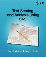 Test Scoring and Analysis Using SAS