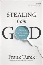 Stealing from God