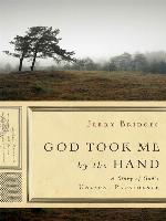God Took Me by the Hand