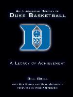 An Illustrated History of Duke Basketball