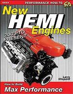 New Hemi Engines 2003 to Present: How to Build Max Performance (Performance How-to)