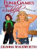 Fun and Games With Rudolph