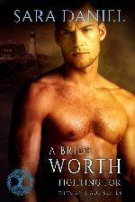 A Bride Worth Fighting For