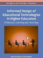 Informed Design of Educational Technologies in Higher Education