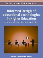 Informed Design of Educational Technologies in Higher Education