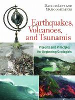 Earthquakes, Volcanoes, and Tsunamis