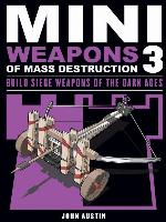 Mini Weapons of Mass Destruction 3
