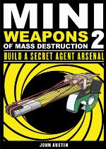 Mini Weapons of Mass Destruction