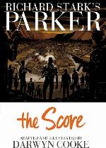 Richard Stark's Parker: The Score