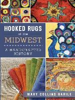 Hooked Rugs of the Midwest