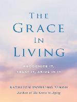 The Grace in Living