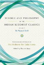Science and Philosophy in the Indian Buddhist Classics, Vol. 1