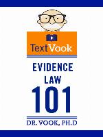 Evidence Law 101