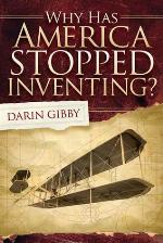 Why Has America Stopped Inventing