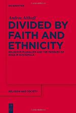 Divided by Faith and Ethnicity