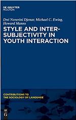 Style and Intersubjectivity in Youth Interaction
