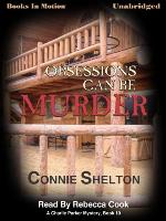Obsessions Can Be Murder