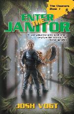 Enter the Janitor (The Cleaners) (Volume 1)