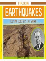 Exploring Earthquakes: Seismologists at Work!