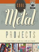 Cool Metal Projects