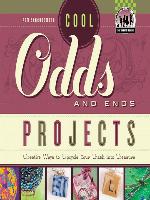 Cool Odds and Ends Projects