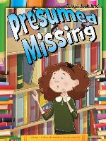 Presumed Missing