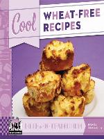 Cool Wheat-Free Recipes