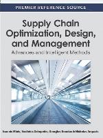 Supply Chain Optimization, Design, and Management