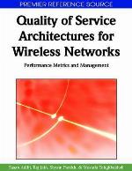 Quality Of Service Architectures For Wireless Networks
