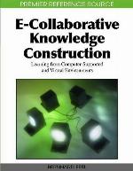 E Collaborative Knowledge Construction