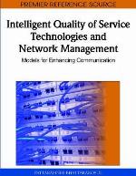 Intelligent Quality of Service Technologies and Network Management