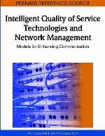 Intelligent Quality of Service Technologies and Network Management