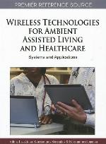 Wireless Technologies for Ambient Assisted Living and Healthcare