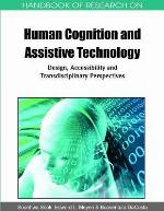 Handbook of Research on Human Cognition and Assistive Technology