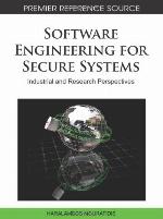 Software Engineering for Secure Systems