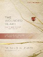 The Wounded Heart Companion Workbook