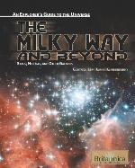 The Milky Way And Beyond